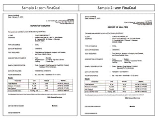 Samplo 1: com FinaCoal

Samplo 2: sem FinaCoal

 