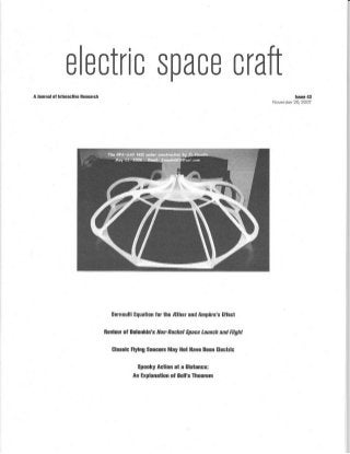 Coanda Effect Saucer explained in the ESJ (Electric Spacecraft Journal)