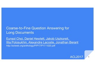 Coarse-to-Fine Question Answering for Long Documents