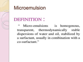 Microemulsion
 