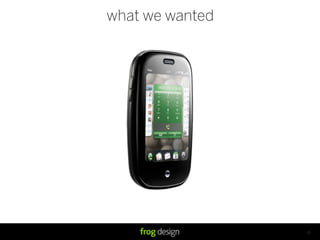 what we wanted




                 10
 