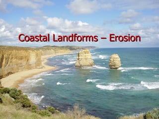 Coastal Landforms – Erosion 