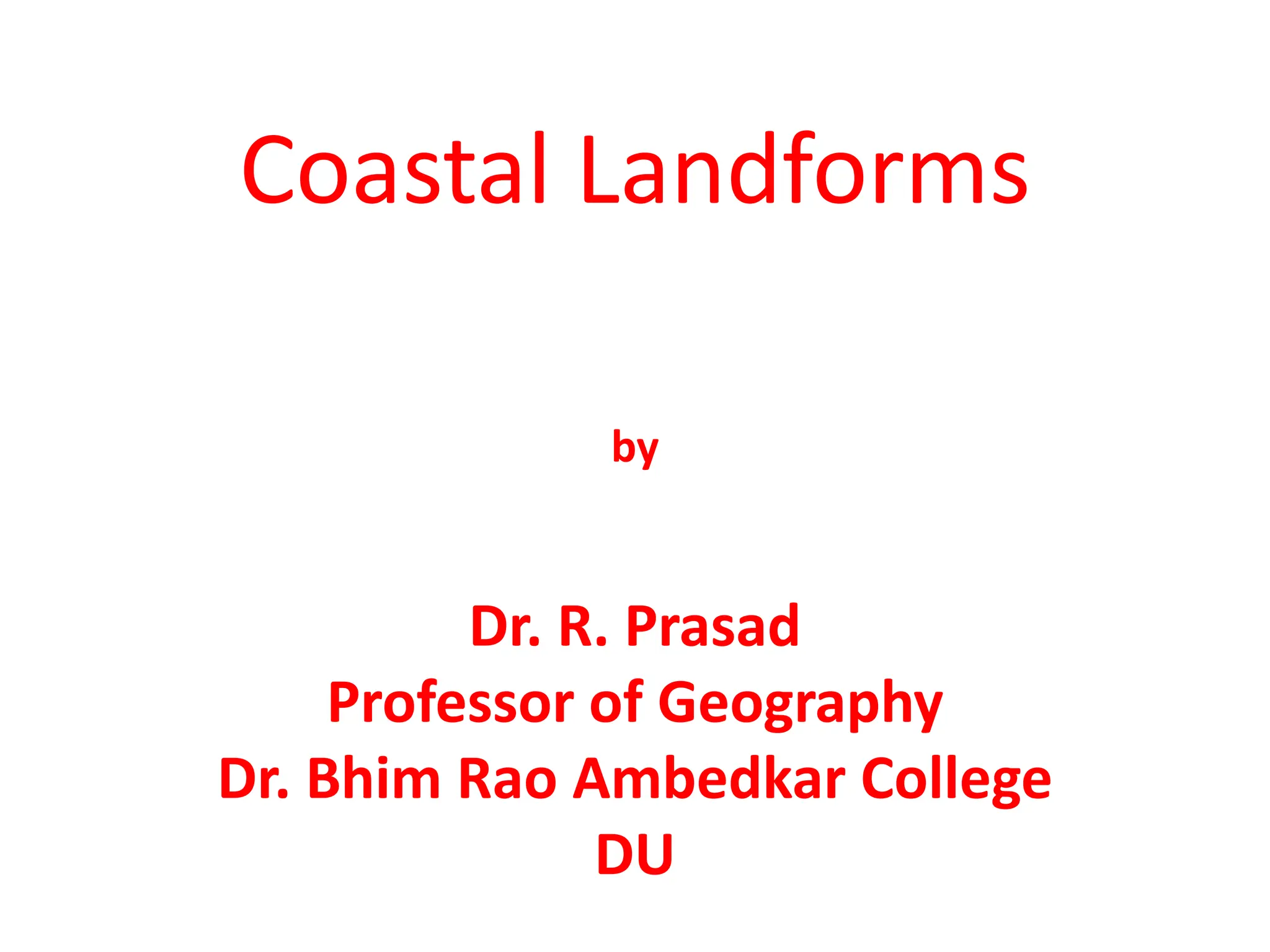 Coastal Landforms geomorphology physical Geography | PPTX