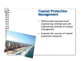 Coastal Protection Management ,[object Object],[object Object]