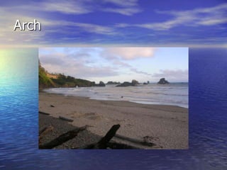 Arch
 
