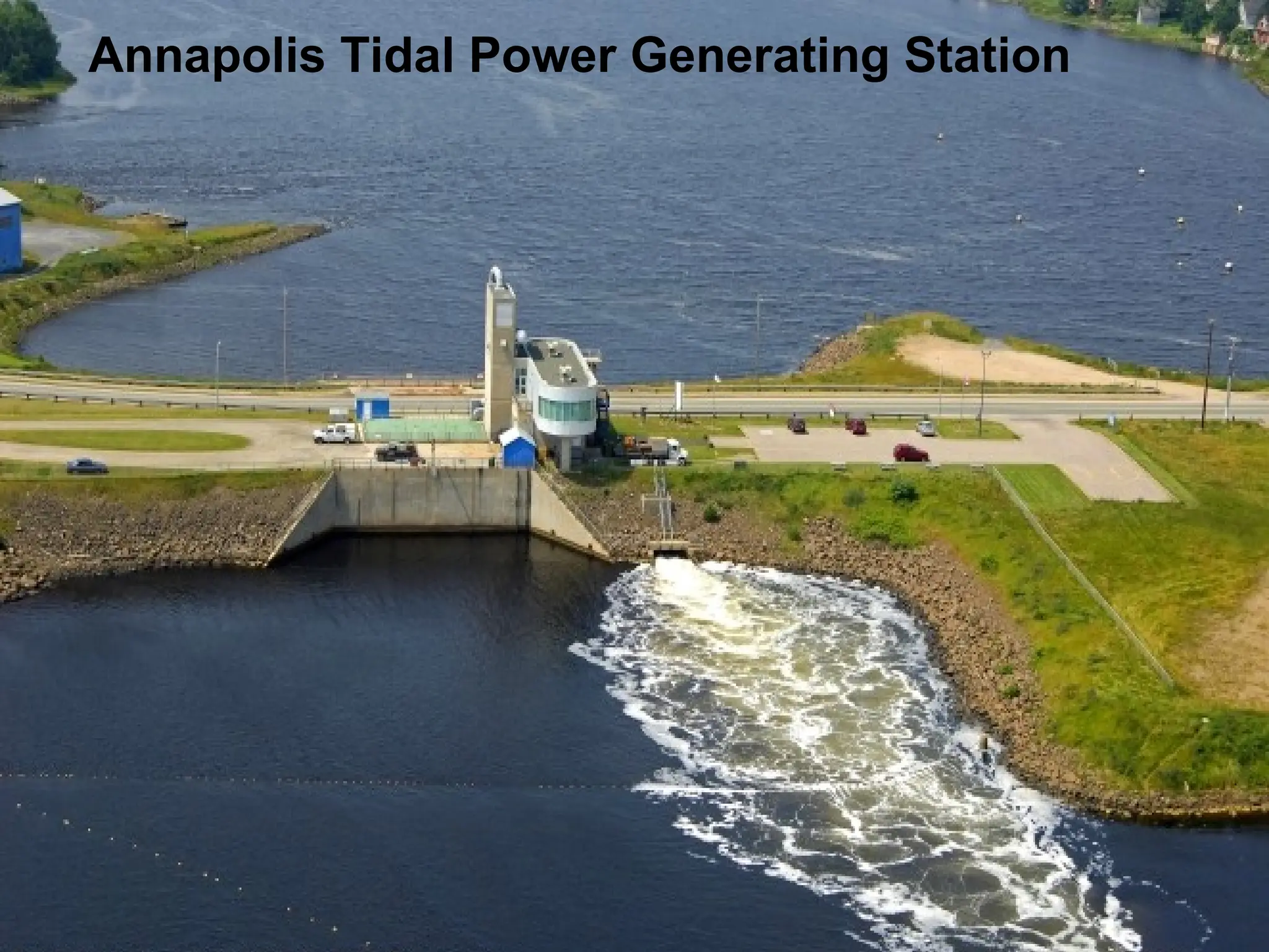Annapolis Tidal Power Generating Station
 