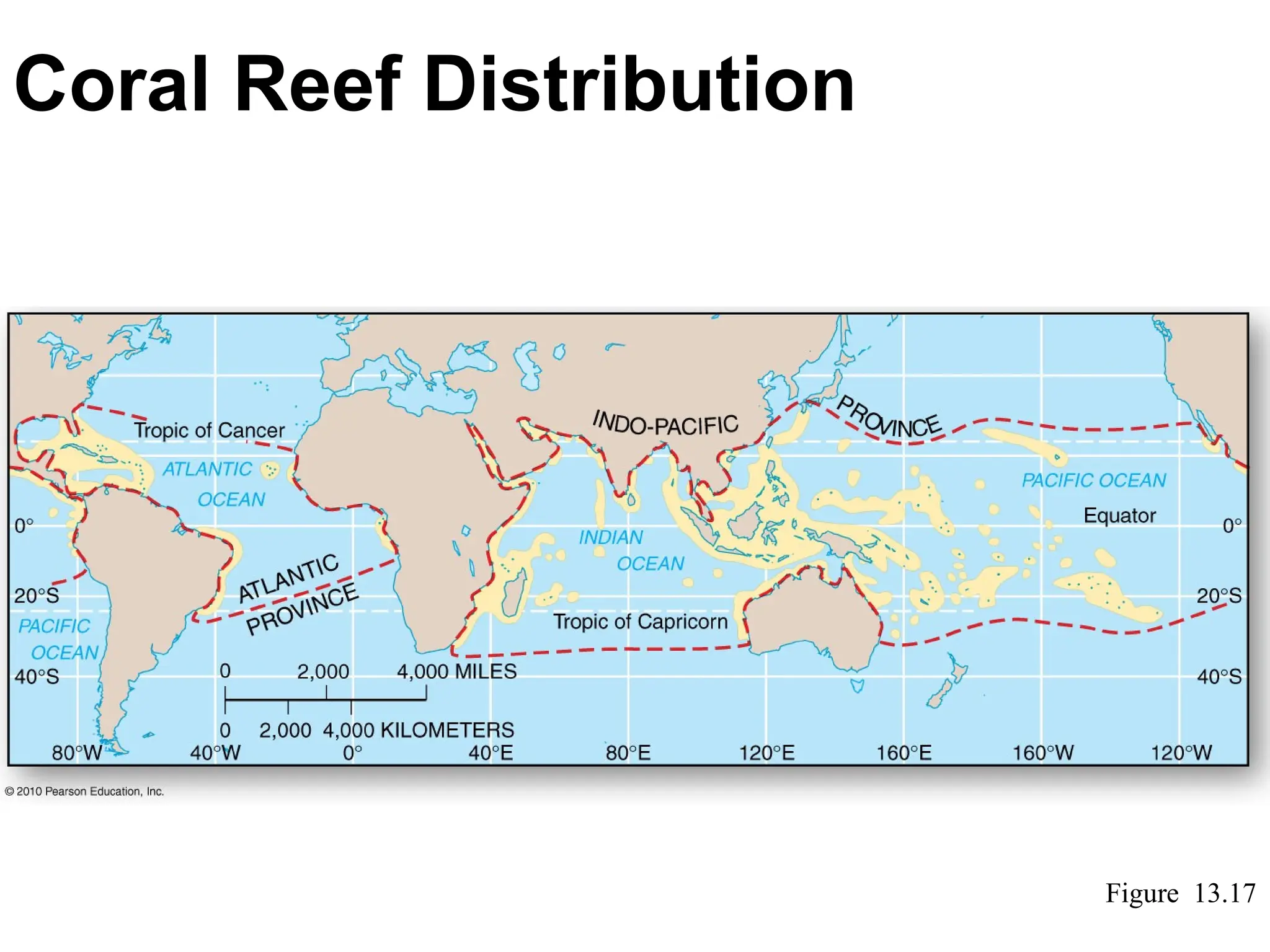 Coral Reef Distribution
Figure 13.17
 