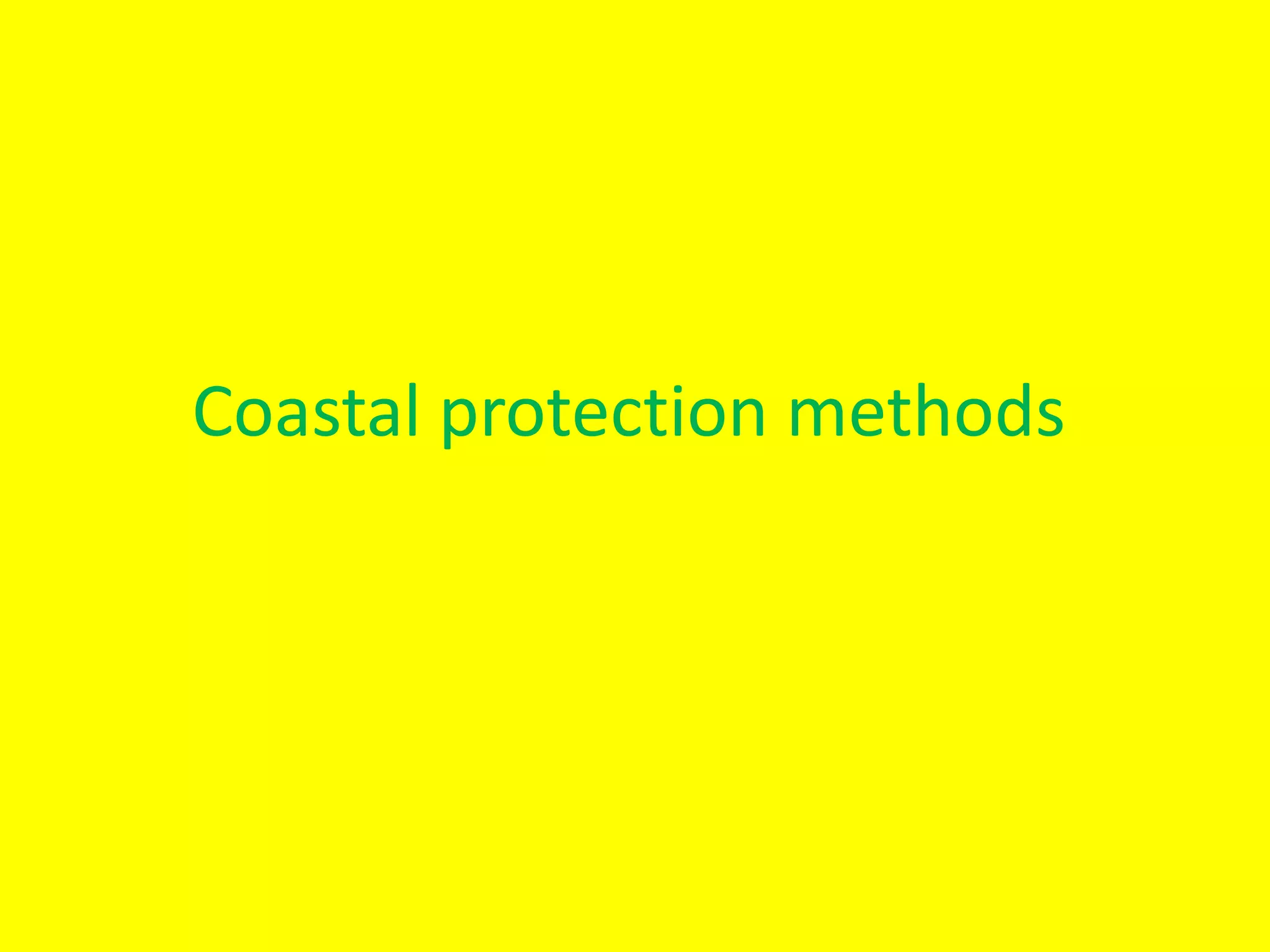 Coastal Protection Methods PPT