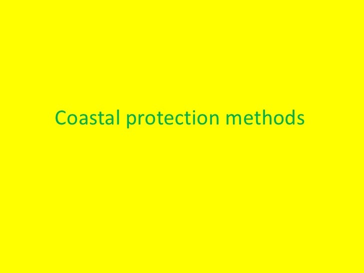Coastal Protection Methods