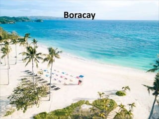Boracay
 