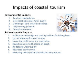 Coastal tourism impact and the management | PPTX