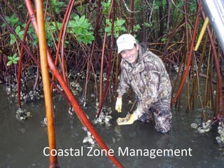 Coastal Zone Management
 