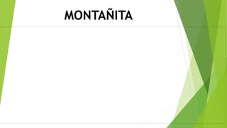 MONTAÑITA
 