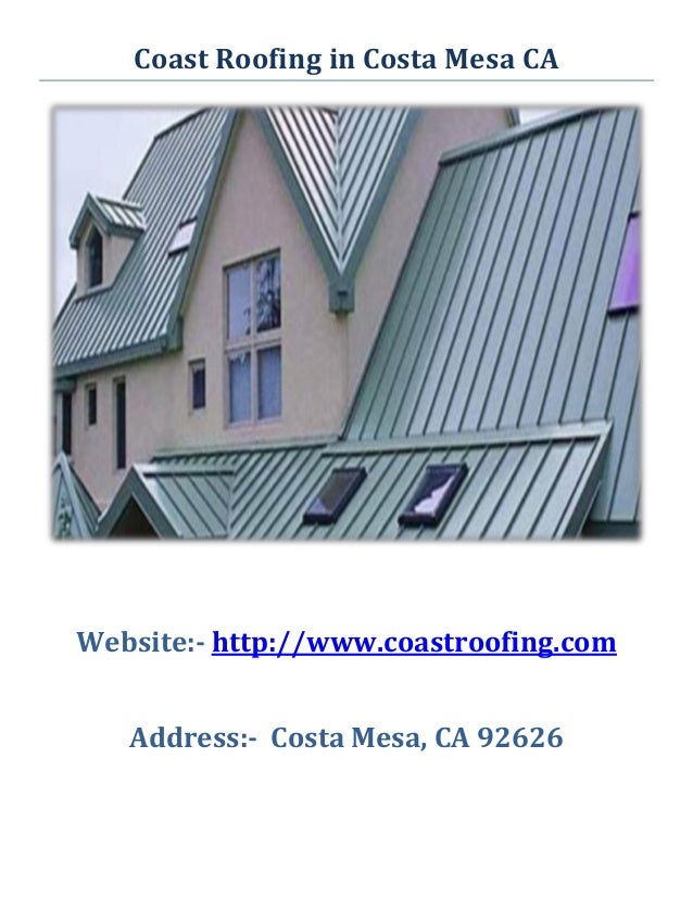 Coast Roofing and Roofers in Costa Mesa, CA