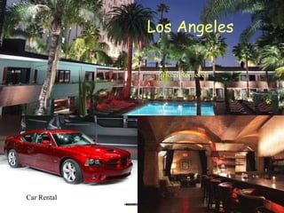 Los Angeles Hotel Roosevelt Car Rental 