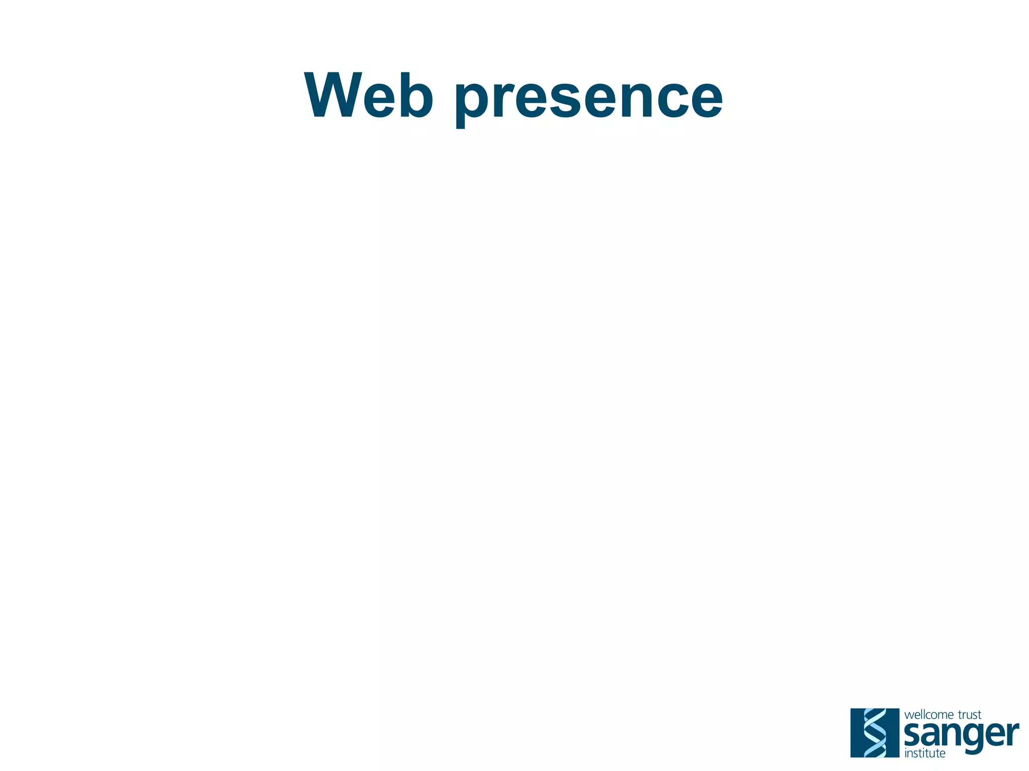 Web presence
 