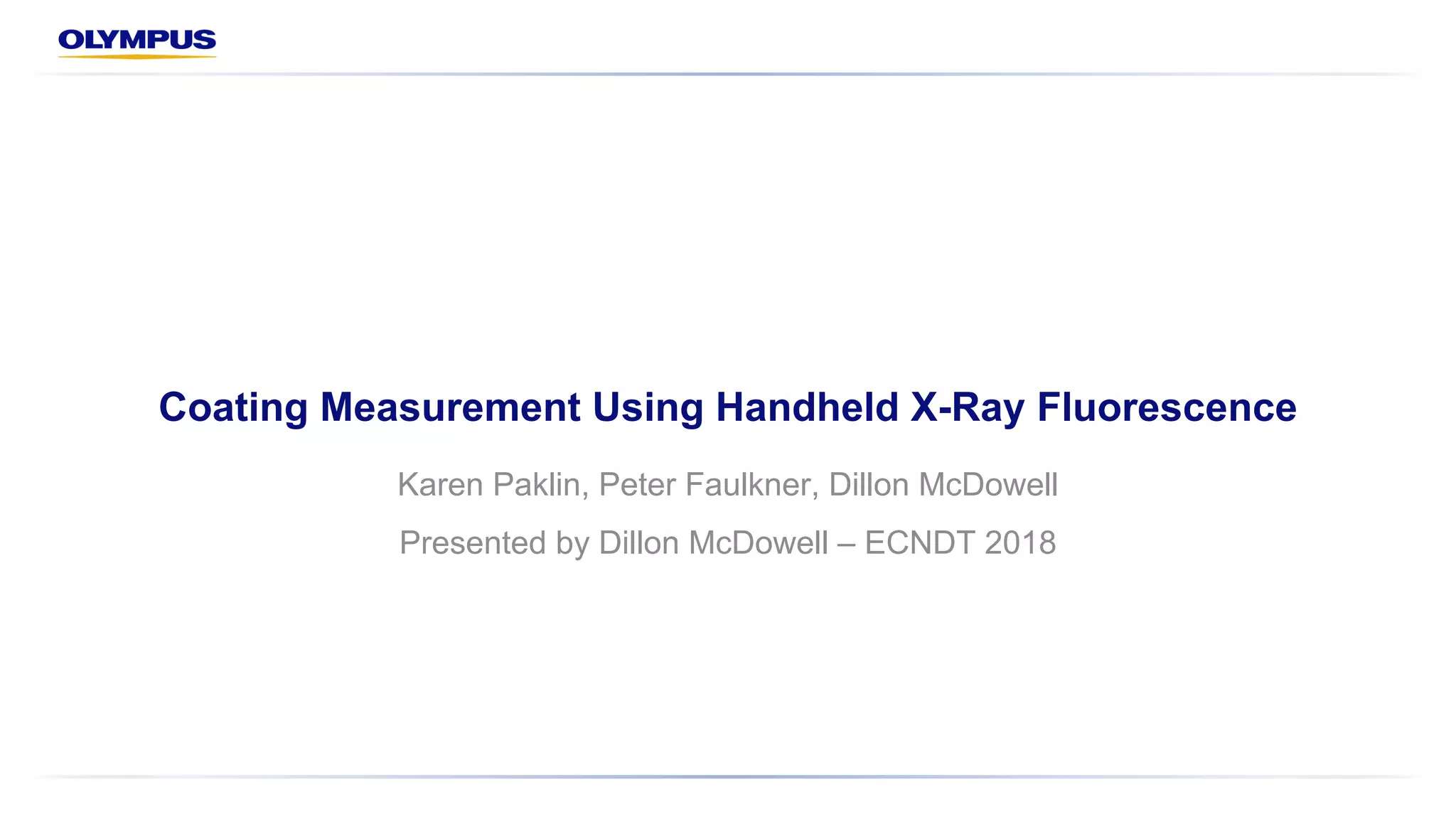 Coating Measurement Using Handheld XRay Fluorescence PPT