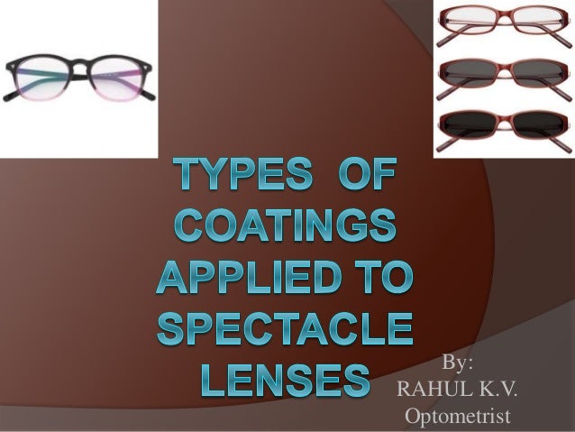 eyeglass lens treatments