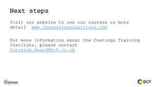 Coatings Training Institute by BCF - an overview | PPTX