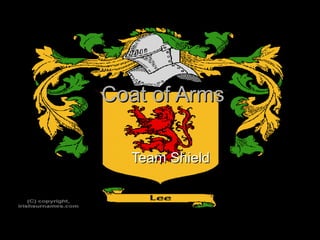 Coat of Arms Team Shield 