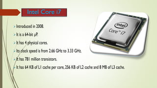 Intel Core i7
 