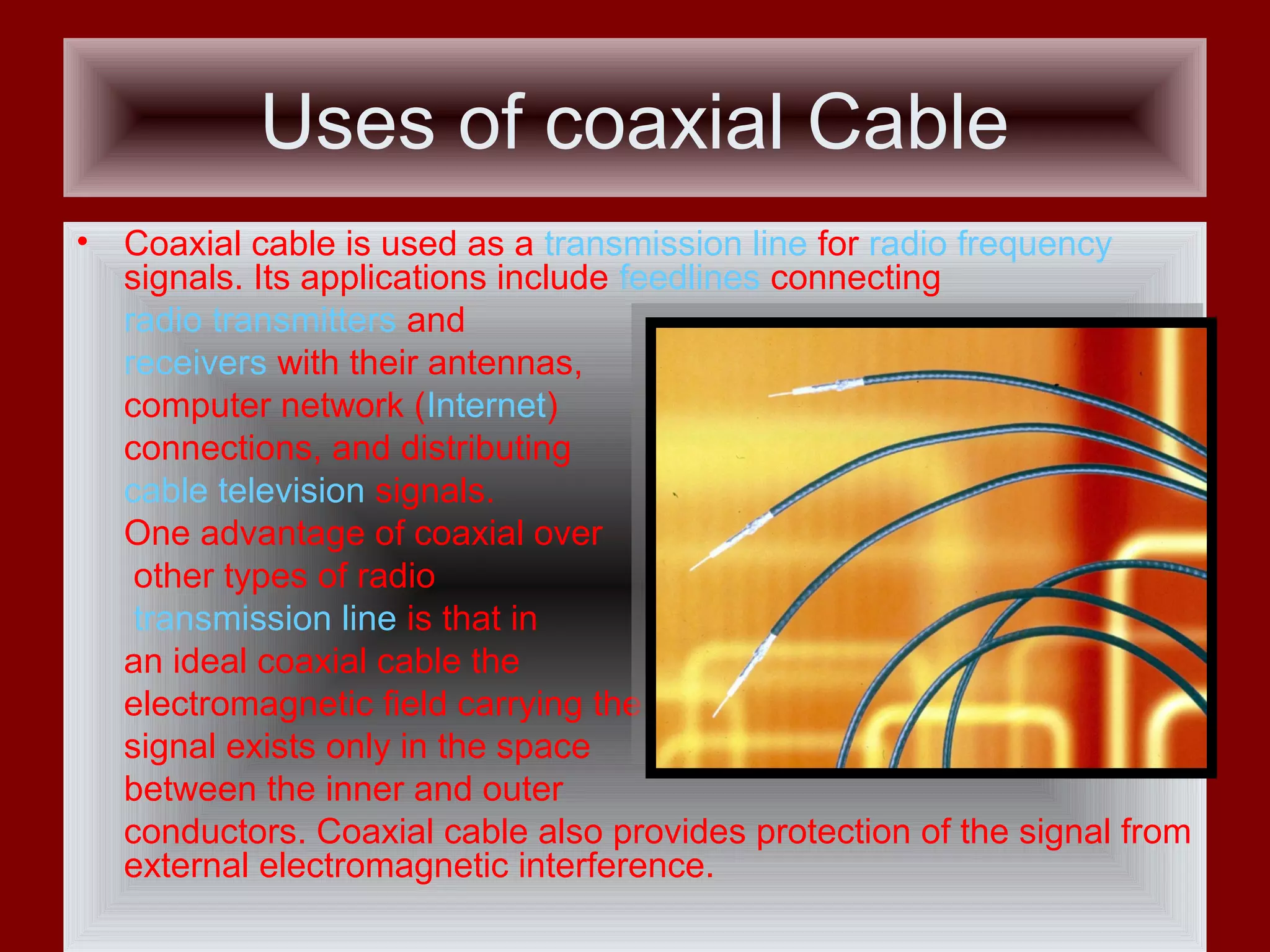 Coaxial cable and its types PPT