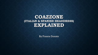 Coazzone explained PPT