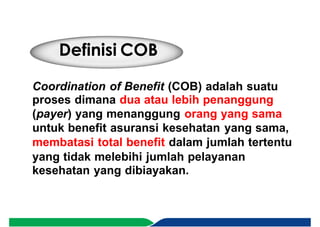 Cob Insurance Example COB (Coordination of Benefit) dr nurul fathoni | PDF