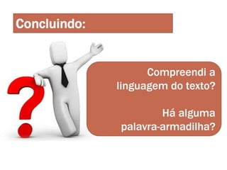 Metacognição e scaffolding - como entender uma frase