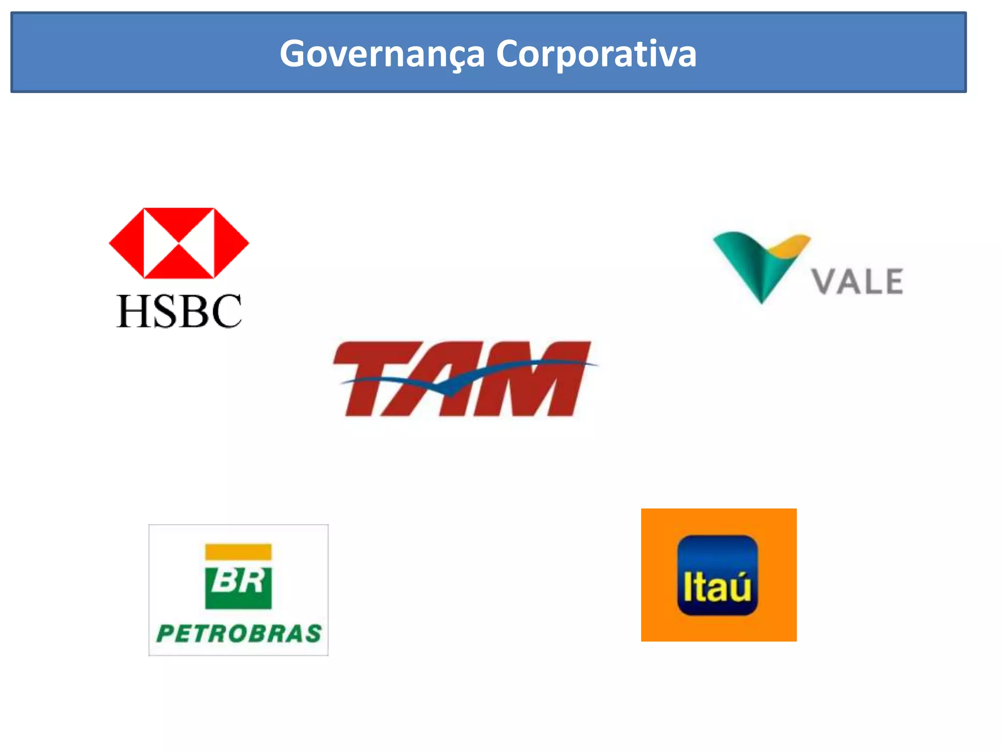 Governança Corporativa
 