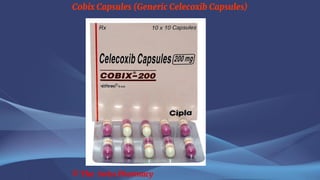 Cobix Capsules (Generic Celecoxib Capsules)
© The Swiss Pharmacy
 