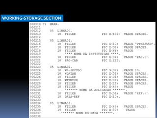 WORKING-STORAGE SECTION
 