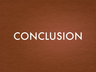 CONCLUSION
 