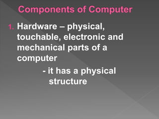 Coc 1 basic computer parts | PPTX