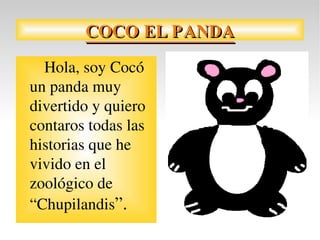 COCO EL PANDA ,[object Object]
