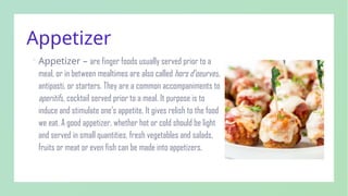 Introduction Appetizer COC 3 - Cookery NC II- Prepare Appetizers.pptx