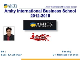 Amity International Business School 
 