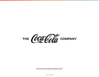 COMPANY
THE
Version 4: 6/14/2021
www.coca-colacompany.com
 