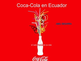 Coca-Cola en Ecuador 
 