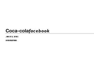 Coca-cola facebook July 14, 2011 #advsmnyu 