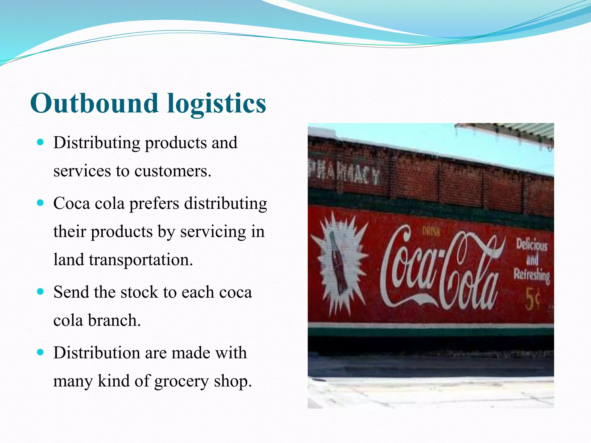 Supply chain of Coca Cola PPT