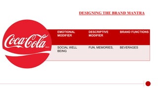 COCA-COLA TAKES ‘ONE BRAND’ MARKETING
STRATEGY GLOBAL WITH ‘TASTE THE FEELING’
CAMPAIGN
 Coca-Cola is launching its first...