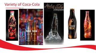 Variety of Coca-Cola
 