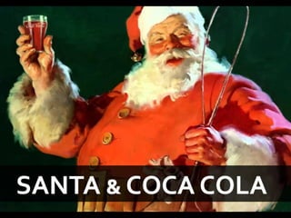 Coca Cola and Santa