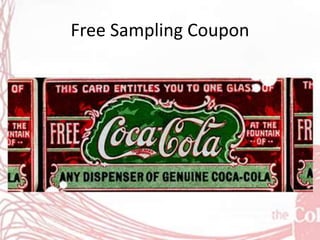 Free Sampling Coupon
 