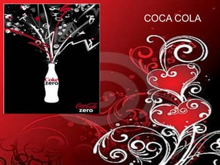        COCA COLA