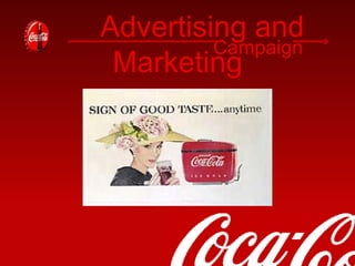 Advertising and Marketing Campaign 