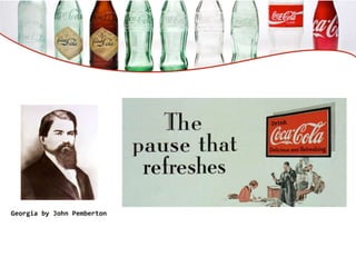 Georgia by John Pemberton
 