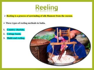 Silk Reeling Process/thread Extraction Comprehensive Guide to Cocoon Processing and Silk Reeling Techniques | PDF