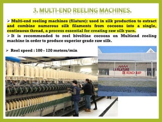 Silk Reeling Process/thread Extraction Comprehensive Guide to Cocoon Processing and Silk Reeling Techniques | PDF